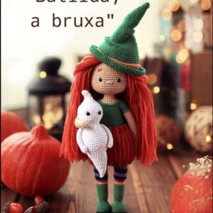 Boneca Batilda Bruxa